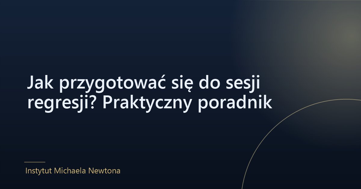 Przygotowanie do sesji regresji — notatnik, spokój i wyciszenie przed pracą