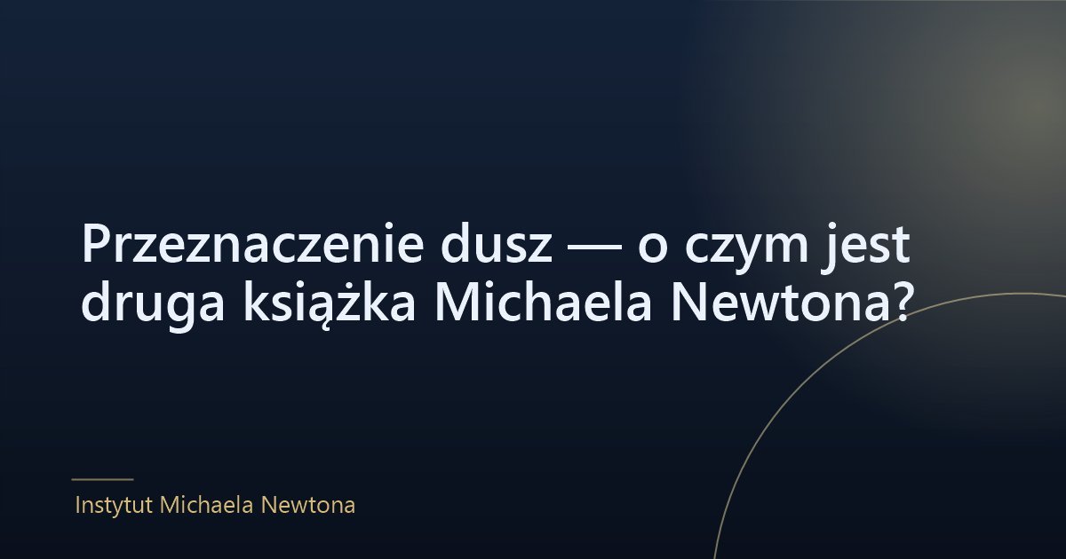 Przeznaczenie dusz — eteryczna ilustracja pogłębionej podróży przez świat dusz